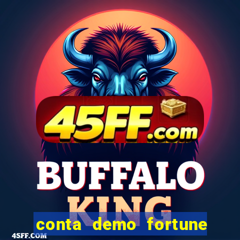 conta demo fortune tiger grÃ¡tis